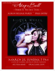 Silver Wheel Release Concert- March 25- Marin, CA