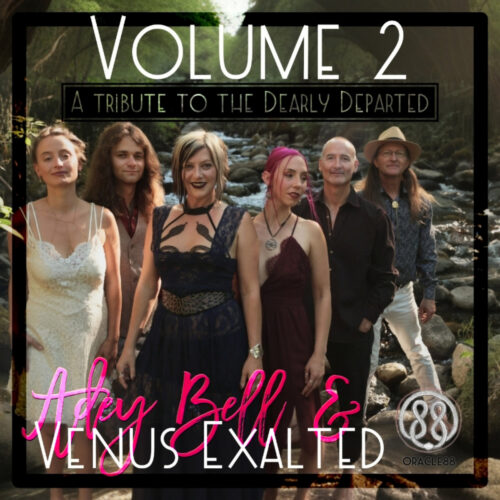 Venus Exalted EP Vol 2 (Tribute to the Dearly Departed) — Adey Bell